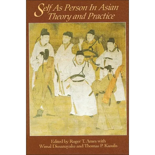 Self as Person in Asian Theory and Practice - Paperback