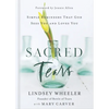 Sacred Tears: Simple Reminders That God Sees You and Loves You - Hardcover