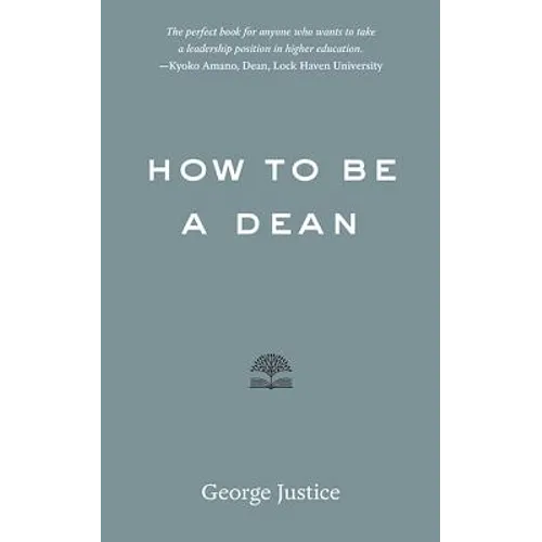 How to Be a Dean - Paperback