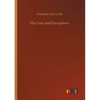 The Case and Exceptions - Paperback