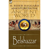 Adventures in the Ancient World: 5-Belshazzar - Paperback