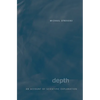 Depth: An Account of Scientific Explanation - Paperback