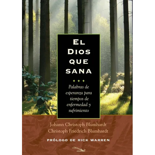 El Dios Que Sana/ The God Who Heals - Paperback