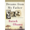 Dreams from My Father: A Story of Race and Inheritance - Hardcover