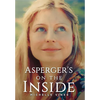 Asperger's on the Inside - Hardcover