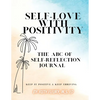 Self-Love with Positivity - Paperback