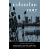 Columbus Noir - Paperback