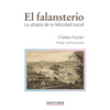El falansterio: La utopía de la felicidad social - Paperback