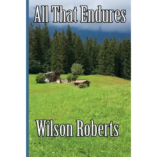 All That Endures: A Novel of America in the 1960s - Paperback