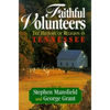 Faithful Volunteers: The History of Religion in Tennessee - Hardcover