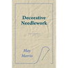 Decorative Needlework - Paperback