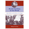 South Carolina at the Brink: Robert McNair and the Politics of Civil Rights - Paperback
