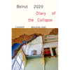 Beirut 2020: Diary of the Collapse - Paperback