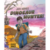 Jack Horner, Dinosaur Hunter! - Hardcover