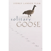 Solitary Goose - Paperback