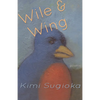 Wile & Wing: Poems - Paperback