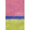 Minerals: A Very Short Introduction - Paperback