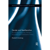 Gender and Neoliberalism: The All India Democratic Women's Association and Globalization Politics - Paperback