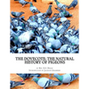 The Dovecote: The Natural History of Pigeons: Pigeon Classics Book 13 - Paperback