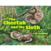 The Cheetah and the Sloth - Paperback
