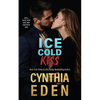 Ice Cold Kiss - Paperback