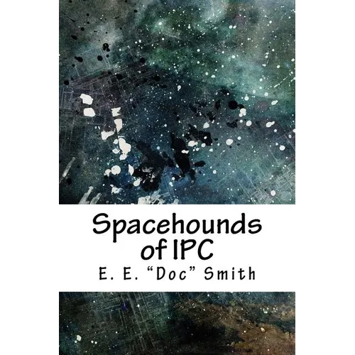 Spacehounds of Ipc - Paperback