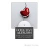 Effective Altruism: How Can We Best Help Others? - Paperback