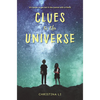 Clues to the Universe - Hardcover