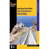Best Easy Day Hikes San Francisco's North Bay - Paperback