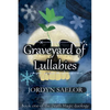 Graveyard of Lullabies - Paperback