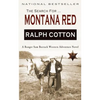 Montana Red: A Ranger Sam Burrack Western Adventure - Paperback