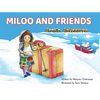 Miloo and Friends: Arctic Adventure - Hardcover