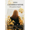 Being a Married Monk - Paperback