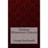 Thomas Wingfold, Curate George MacDonald - Paperback