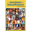 Great Women in Bahamian History: Bahamian Women Pioneers - Paperback
