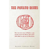 The Potato Eater: The raw true story of Padric, a gay hustler from the Bronx who spent 1941-1965 in and out of 20 prisons - Paperback
