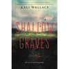 Shallow Graves - Paperback