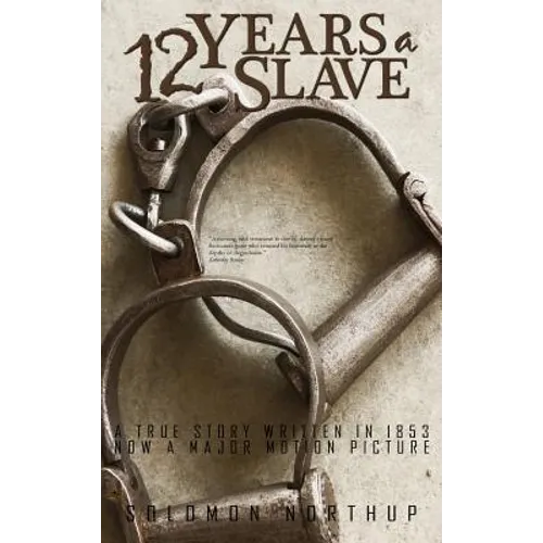 Twelve Years a Slave - Hardcover