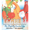 Eggbert, the Slightly Cracked Egg - Paperback