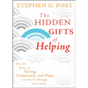 The Hidden Gifts of Helping - Hardcover