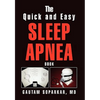 The Quick and Easy Sleep Apnea Book - Hardcover