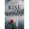 Rise and Rejoice: A Heart Transformation Journey for Women - Paperback