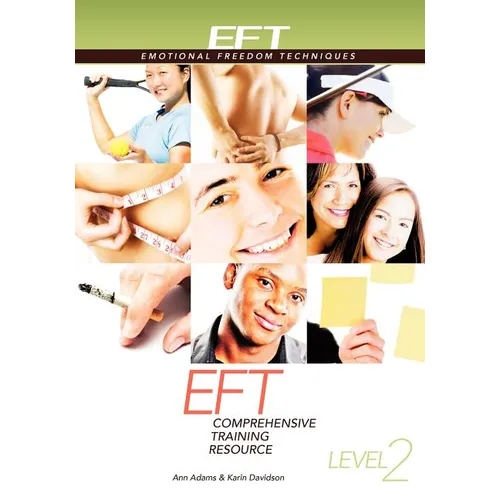 EFT Level 2 Comprehensive Training Resource - Paperback