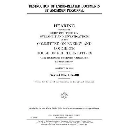 Destruction of Enron-related documents by Andersen personnel - Paperback