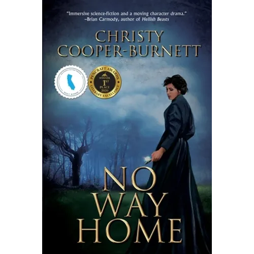 No Way Home: A Time Travel Novel of Adventure and Survival - Paperback