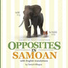 Opposites in Samoan: with English Translations - Paperback
