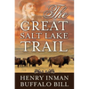 The Great Salt Lake Trail - Paperback