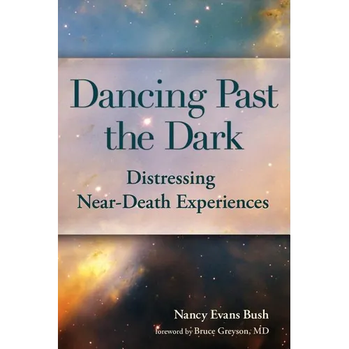 Dancing Past the Dark - Paperback