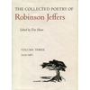 The Collected Poetry of Robinson Jeffers: Volume Three: 1939-1962 - Hardcover