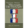 An English - French Military Dictionary - Paperback
